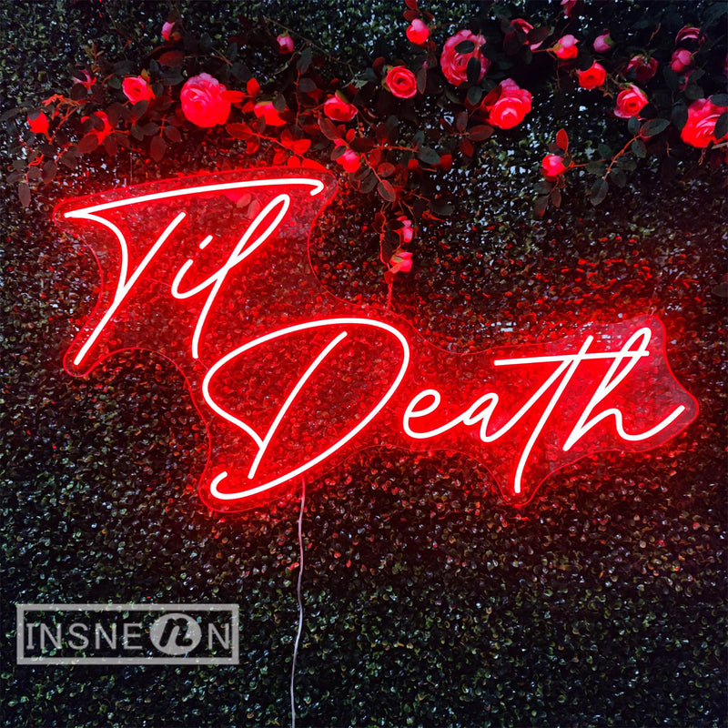 «Til Death» – Neón LED para Bodas, Fiestas y Decoración de Habitación
