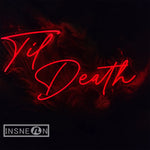 «Til Death» – Neón LED para Bodas, Fiestas y Decoración de Habitación 2
